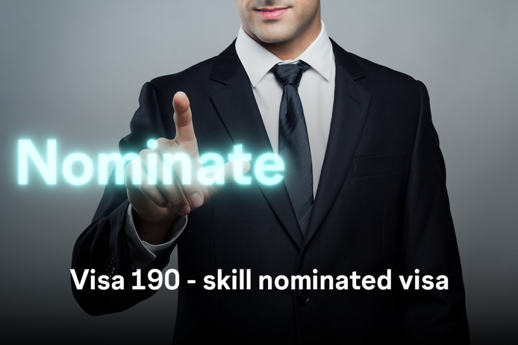 visa 190 skill nominated visa